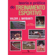 Teoria e prática do treinamento esportivo