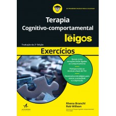 Terapia cognitivo-comportamental Para Leigos - exercícios