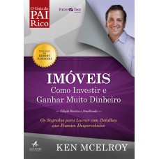 Imóveis: como investir e ganhar (muito) dinheiro