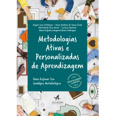 Metodologias ativas e personalizadas de aprendizagem