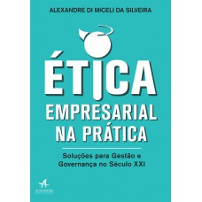 Ética empresarial na prática