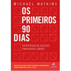 Os primeiros 90 dias