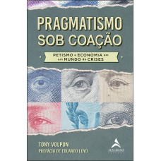 Pragmatismo sob coação