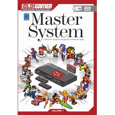 Dossiê OLD!Gamer Volume 01: Master System