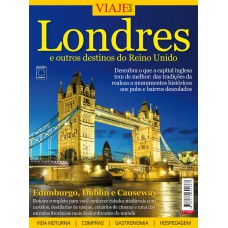 Especial Viaje Mais - Londres e outros destinos do Reino Unido