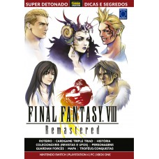 Super Detonado Game Master Dicas e Segredos - Final Fantasy VIII -Remastered