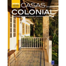 Coleção Bem-Viver Volume 09 : Casas em Estilo Colonial