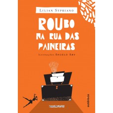 Roubo na Rua das Paineiras