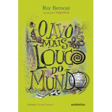 O Avô mais louco do mundo