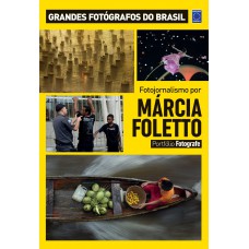 Portfólio Fotografe Edição 4 - Márcia Foletto