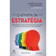 O ativista da estratégia