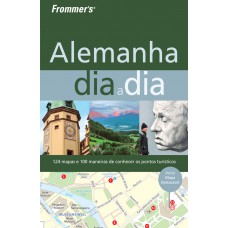 Frommer''s Alemanha dia a dia