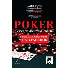 Poker a essência do Texas Hold''em