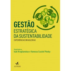 Gestão estratégica da sustentabilidade