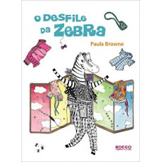 O desfile da zebra