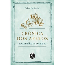 Crônica dos Afetos