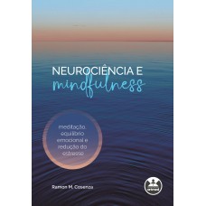 Neurociência e Mindfulness