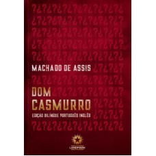 Dom Casmurro : Edicao Bilingue