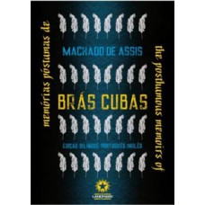 Memorias Postumas De Bras Cubas - The Posthumous Memoirs Of Bras Cubas