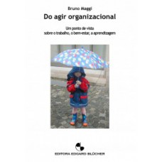 Do agir organizacional