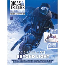 Superpôster Dicas e Truques Xbox Edition - Destiny 2: Beyond Light