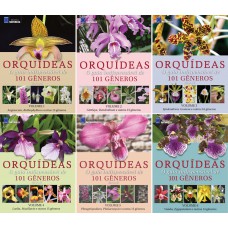 Coleção Orquídeas - O guia indispensável de 101 gêneros de A a Z (6 Volumes)