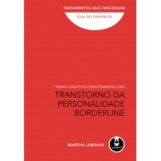 Terapia Cognitivo-Comportamental para Transtorno da Personalidade Borderline