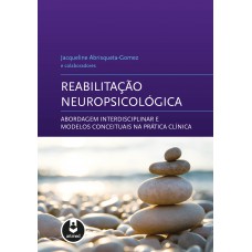 Reabilitação Neuropsicológica