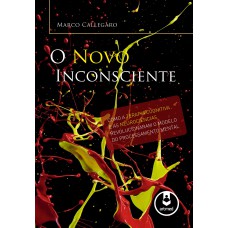 O Novo Inconsciente