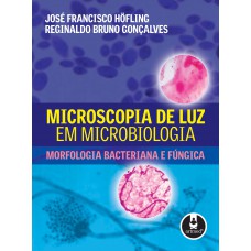 Microscopia de Luz em Microbiologia