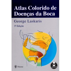 Atlas Colorido de Doenças da Boca