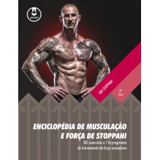 Enciclopédia de Musculação e Força de Stoppani