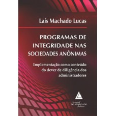 Programas de integridade nas sociedades anônimas