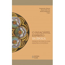 O insaciável espírito da época