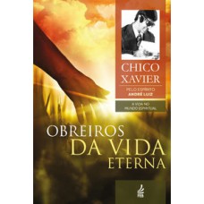 Obreiros da vida eterna