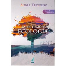 Espiritismo e Ecologia