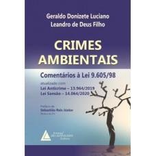 Crimes ambientais comentários à lei 9.605/98