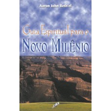 Guia espiritual para o novo milênio