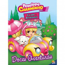 Colorir e Ativi.- Penelope Charminho:Doces...