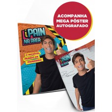 Ipain na área -O incrível mundo de Painzeiro + Brinde