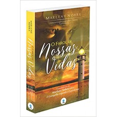 O Farol de Nossas Vidas