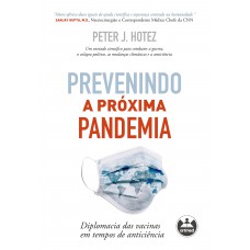 Prevenindo a Próxima Pandemia