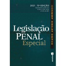 Legislação Penal Especial - 15ª Edição 2021