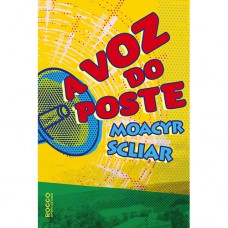 A voz do poste