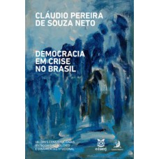 Democracia em crise no Brasil