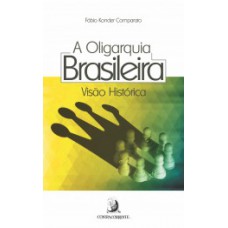 A oligarquia brasileira