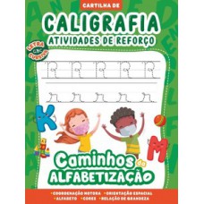 Cartilha caminhos da alfabetização - caligrafia e atividades de reforço