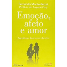 Emoção, afeto e amor