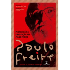 Pedagogia da libertação em Paulo Freire