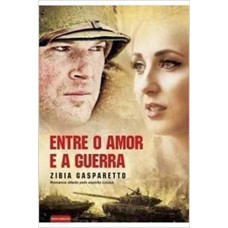 Entre o Amor e a Guerra